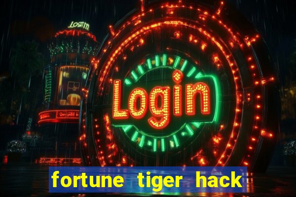 fortune tiger hack apk dinheiro infinito